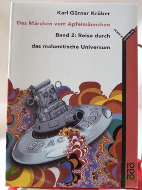 Product image of the product “Das Märchen vom Apfelmännchen, Reise durch das malumitische Universum ”
