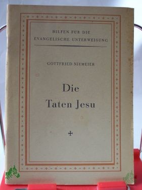 Artikelbild des Artikels “Die Taten Jesu, Gottfried Niemeier “