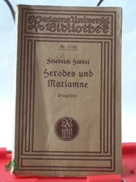 Artikelbild des Artikels “Herodes und Mariamne : Eine Tragödie in 5 Akten / Friedrich Hebbel “