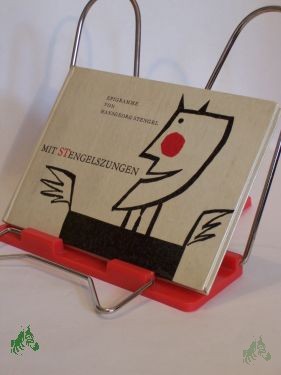 Artikelbild des Artikels “Mit Stengelszungen : Epigramme / Hansgeorg Stengel. Illustrationen von Rolf F. Müller “