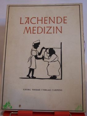 Artikelbild des Artikels “Lachende Medizin : Worte u. Scherenschnitte / Irene Schleicher “