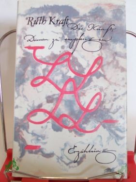 Artikelbild des Artikels “Die Kunst, Damen zu empfangen : Erzählung / Ruth Kraft. Illustrationen von Manfred Wunderlich “