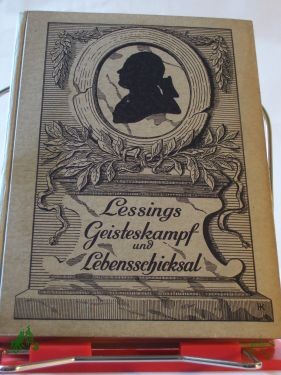 Artikelbild des Artikels “Lessings Geisteskampf und Lebensschicksal / Mathilde Ludendorff (von Kemnitz) “