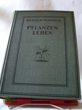 Artikelbild des Artikels “Pflanzenleben / Anton Kerner von Marilaun “