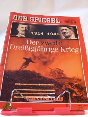 Artikelbild des Artikels “1914 - 1945 - Der zweite Dreißigjährige Krieg “