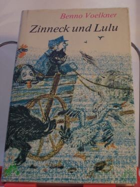 Artikelbild des Artikels “Zinneck und Lulu : Tiergeschichten / Benno Voelkner. Mit Illustrationen von Brigitte N. Kröning “