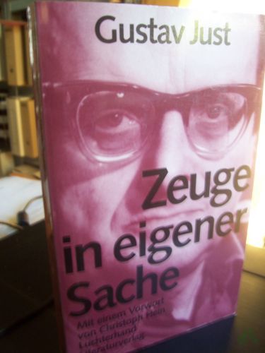 Artikelbild des Artikels “Zeuge in eigener Sache : die fünfziger Jahre in der DDR / Gustav Just. Mit e. Vorw. von Christoph Hein “