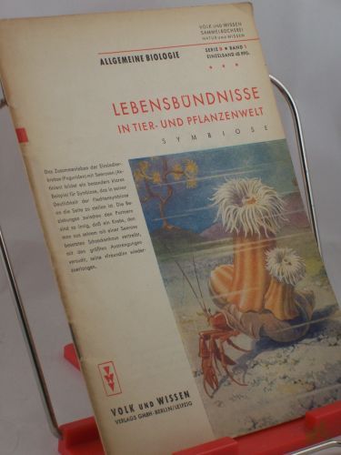 Artikelbild des Artikels “Lebensbündnisse in Tier- und Pflanzenwelt : Symbiose / Martha Huschke. Textabb.: Alfred Seckelmann “
