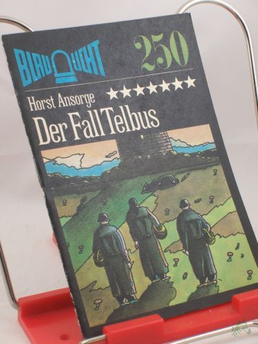 Product image of the product “Der Fall Telbus : Kriminalerzählung / Horst Ansorge ”