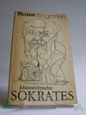 Product image of the product “Sokrates : Versuch einer Biografie / Johannes Irmscher ”