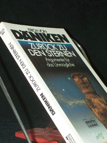 Product image of the product “Zurück zu den Sternen : Argumente für das Unmögliche / Erich von Däniken ”