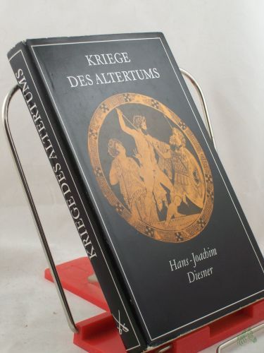 Artikelbild des Artikels “Kriege des Altertums : Griechenland u. Rom im Kampf um d. Mittelmeerraum / Hans-Joachim Diesner “