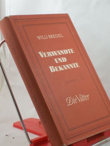 Artikelbild des Artikels “Verwandte und Bekannte. - Bd. 1., Die Väter : Roman “