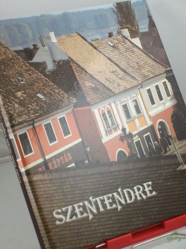 Artikelbild des Artikels “Szentendre / mit 101 Farbaufnahmen von Gyula Tahin und dem Text von Stojan Vuji?i?. Dt. Übers. von Edith Rédei und Klára Szegzárdy-Csengery “