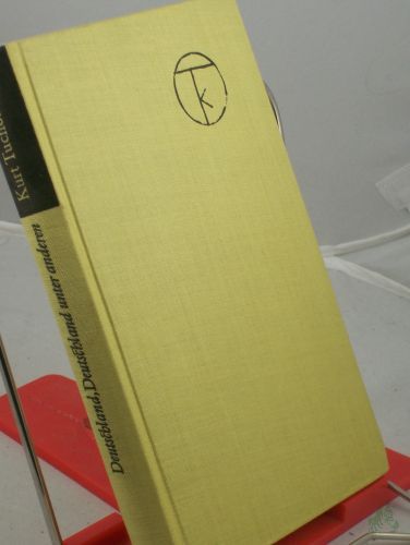Product image of the product “Deutschland, Deutschland - unter anderen / Kurt Tucholsky ”