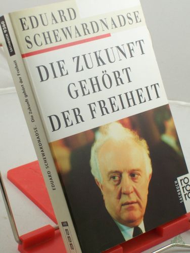 Product image of the product “Die Zukunft gehört der Freiheit / Eduard Schewardnadse. Dt. Übers. von Informationsagentur Nowosti ”