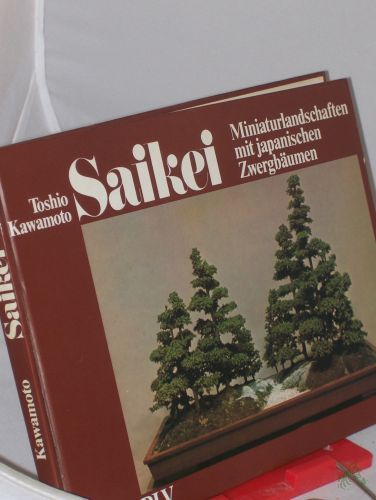 Artikelbild des Artikels “Saikei : Miniaturlandschaften mit japan. Zwergbäumen / Toshio Kawamoto. Übers.: Horst Daute “