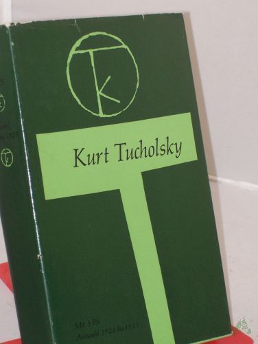 Product image of the product “Mit 5 PS. Auswahl 1924 bis 1925 / Kurt Tucholsky; Band 3 ”