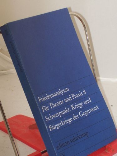 Product image of the product “Schwerpunkt Kriege und Bürgerkriege der Gegenwart / Red.: Reiner Steinweg ”