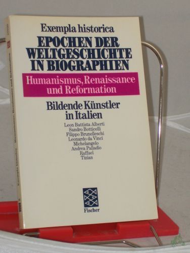 Product image of the product “Exempla historica. - Band. 20 : Humanismus, Renaissance und Reformation. Bildende Künstler in Italien ”