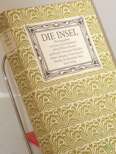 Artikelbild des Artikels “Die Insel. Aesthetisch-Belletristische Monatsschrift mit Bilderbeigaben. Erster Jahrgang. Erstes Quartal Oktober bis Dezember 1899. “