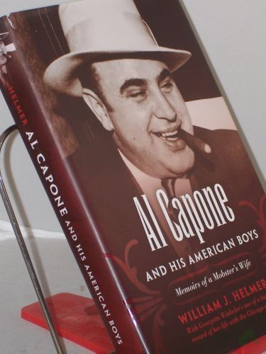 Artikelbild des Artikels “Al Capone and His American Boys: Memoirs of a Mobster's Wife “