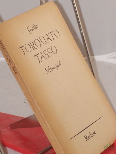 Artikelbild des Artikels “Torquato Tasso : Ein Schauspiel / Goethe “