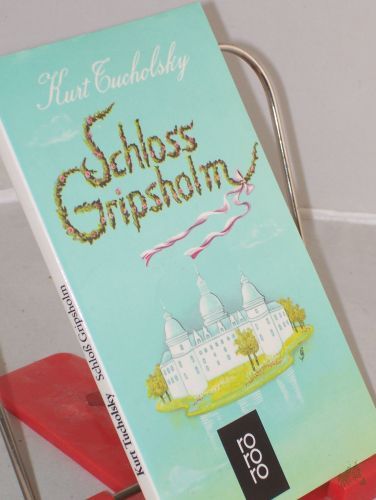 Product image of the product “Schloss Gripsholm : e. Sommergeschichte / Kurt Tucholsky. Textill. Wilhelm M. Busch ”