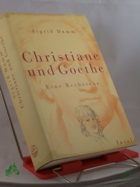 Artikelbild des Artikels “Christiane und Goethe. Eine Recherche “