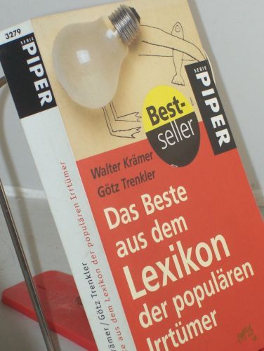 Product image of the product “Das Beste aus dem Lexikon der populären Irrtümer / Walter Krämer ; Götz Trenkler ”