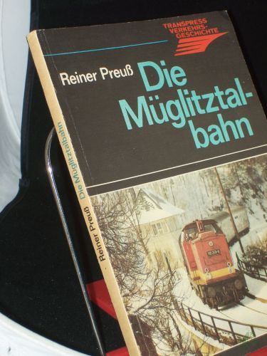 Artikelbild des Artikels “Die Müglitztalbahn / Reiner Preuss “