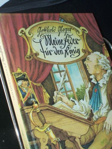 Artikelbild des Artikels “Meine Feder für den König : aus d. Leben d. Ewald Christian von Kleist / Gotthold Gloger. [Ill. von Peter Muzeniek] “