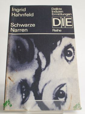 Product image of the product “Schwarze Narren / Ingrid Hahnfeld ”