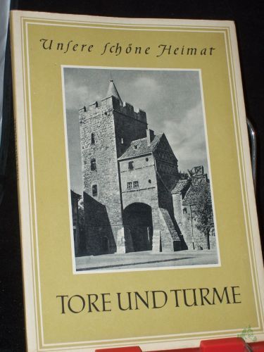 Product image of the product “Tore und Türme / Mit e. Vorw. v. Victor Struwe ”
