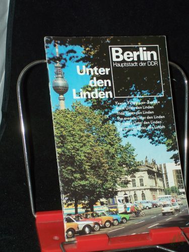 Product image of the product “Unter den Linden : Berlin, Hauptstadt d. DDR / [Autor: Horst Büttner] ”