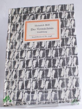 Artikelbild des Artikels “Das Vermächtnis : Erzählung / Heinrich Böll “