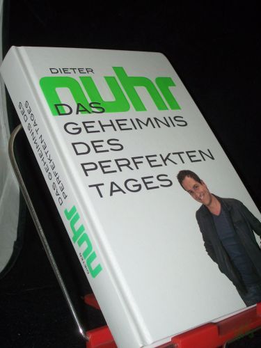 Artikelbild des Artikels “Das Geheimnis des perfekten Tages / Dieter Nuhr “