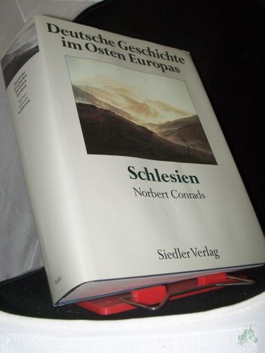 Product image of the product “Deutsche Geschichte im Osten Europas Teil: Schlesien / Norbert Conrads ”