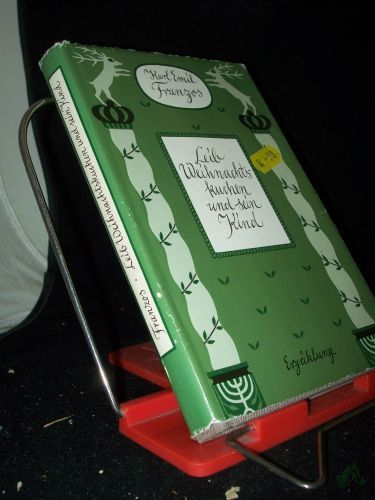 Product image of the product “Leib Weihnachtskuchen und sein Kind : Erzählungen / Karl Emil Franzos. [Mit 15 Ill. von Erika Müller-Pöhl. Nachw. von Herbert Greiner-Mai] ”