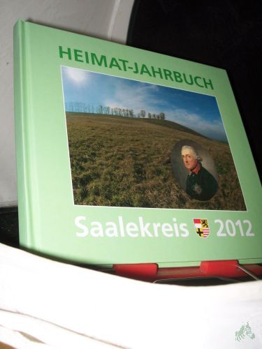 Product image of the product “Heimat-Jahrbuch Saalekreis Band 18/2012 ”