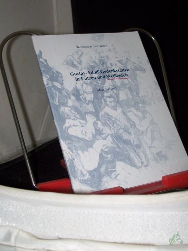 Product image of the product “Gustav-Adolf-Gedenkstätten in Lützen und Weißenfels, Weißenfelser Land; Heft 4 ”