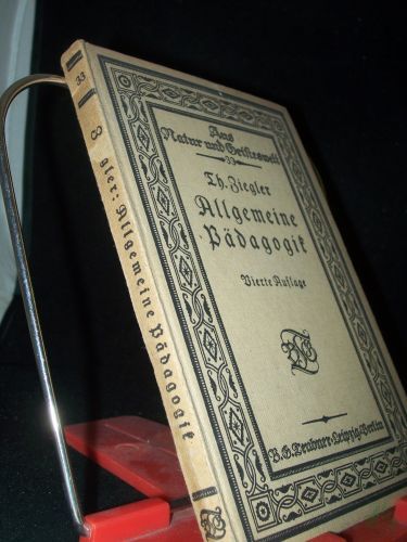 Artikelbild des Artikels “Allgemeine Pädagogik : Sechs Vorträge / von Theobald Ziegler “