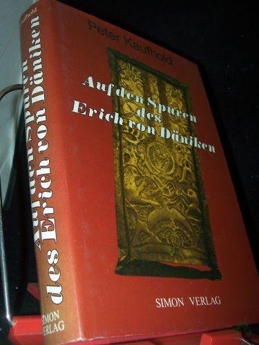 Product image of the product “Auf den Spuren des Erich von Däniken / Peter Kaufhold ”