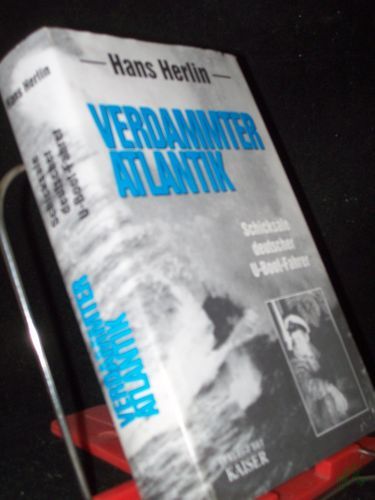 Artikelbild des Artikels “Verdammter Atlantik. Schicksale deutscher U- Boot- Fahrer. Tatsachenbericht “