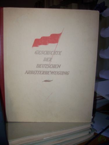 Product image of the product “Geschichte der deutschen Arbeiterbewegung Teil: 1., 1836-1870 ”