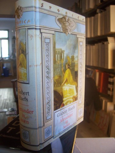 Artikelbild des Artikels “Alexander in Asien : Roman / Gisbert Haefs “