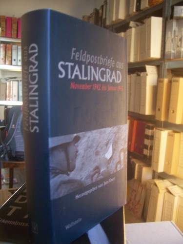 Artikelbild des Artikels “Feldpostbriefe aus Stalingrad / hrsg. von Jens Ebert “