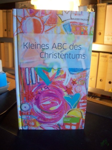 Product image of the product “Kleines ABC des Christentums / Bruder Paulus ”