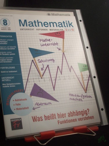 Artikelbild des Artikels “8/2009, Was heißt hier abhängig? : Funktionen verstehen “
