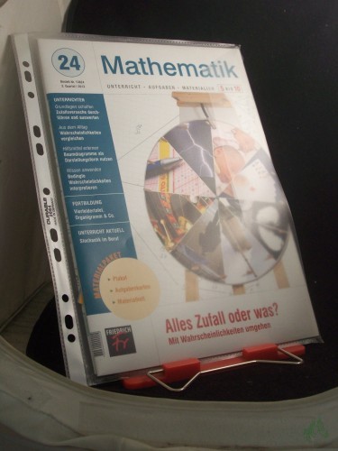 Artikelbild des Artikels “24/2013 Alles Zufall oder was? Mit Wahrscheinlichkeiten umgehen “